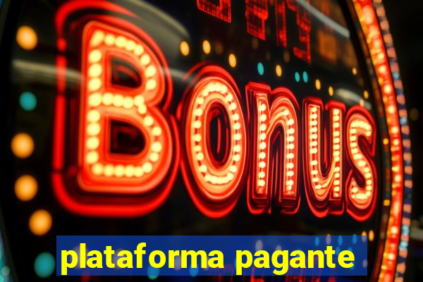 plataforma pagante